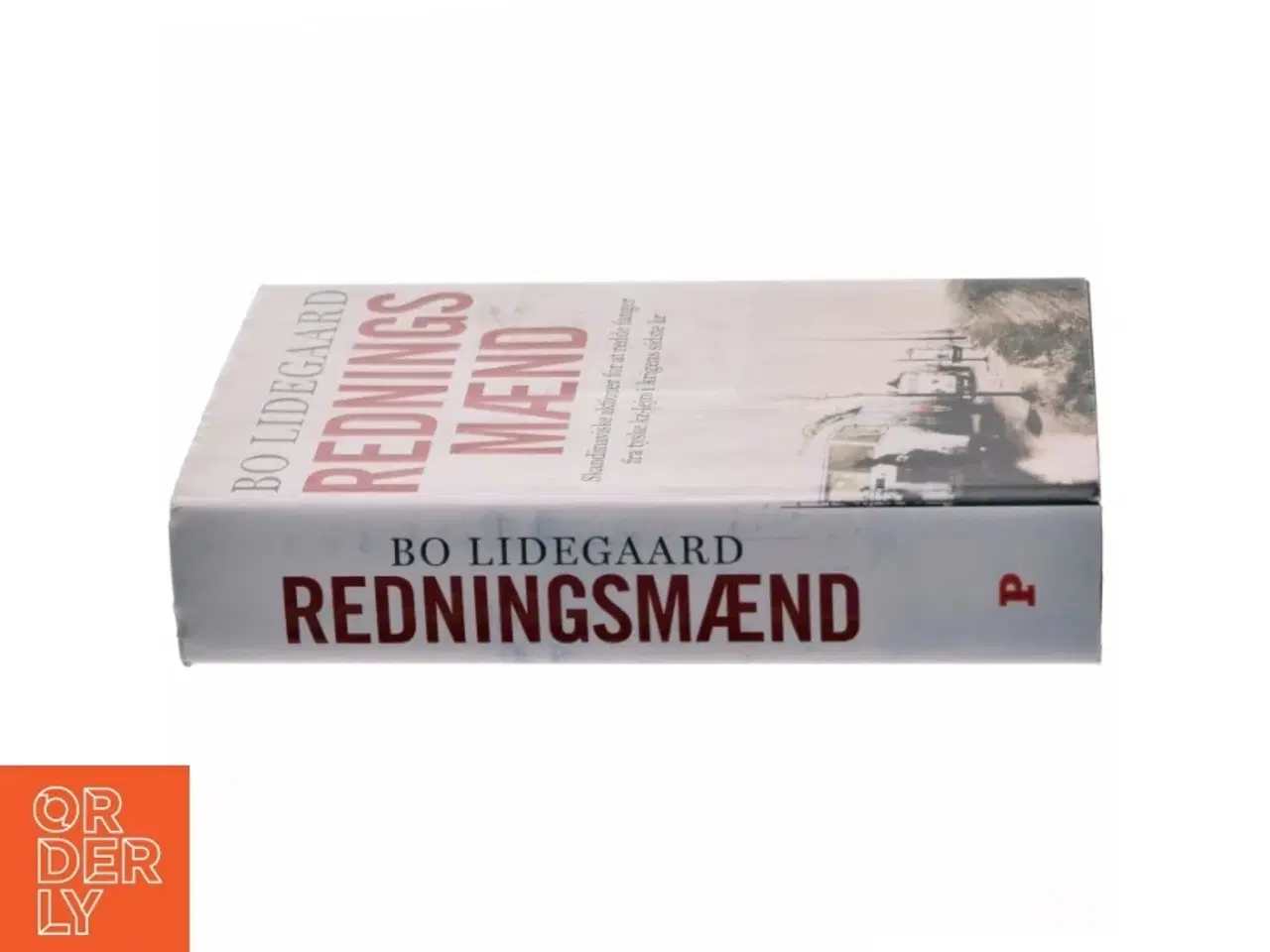 Billede 2 - &#39;Redningsmænd&#39; af Bo Lidegaard (bog)