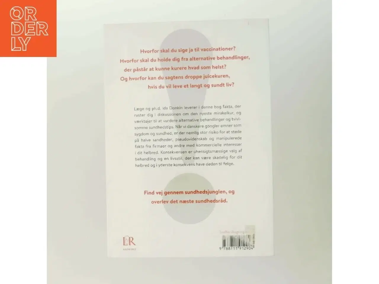 Billede 3 - Sygt eller sundt : sådan overlever du det næste sundhedsråd af Ida Donkin (Bog)