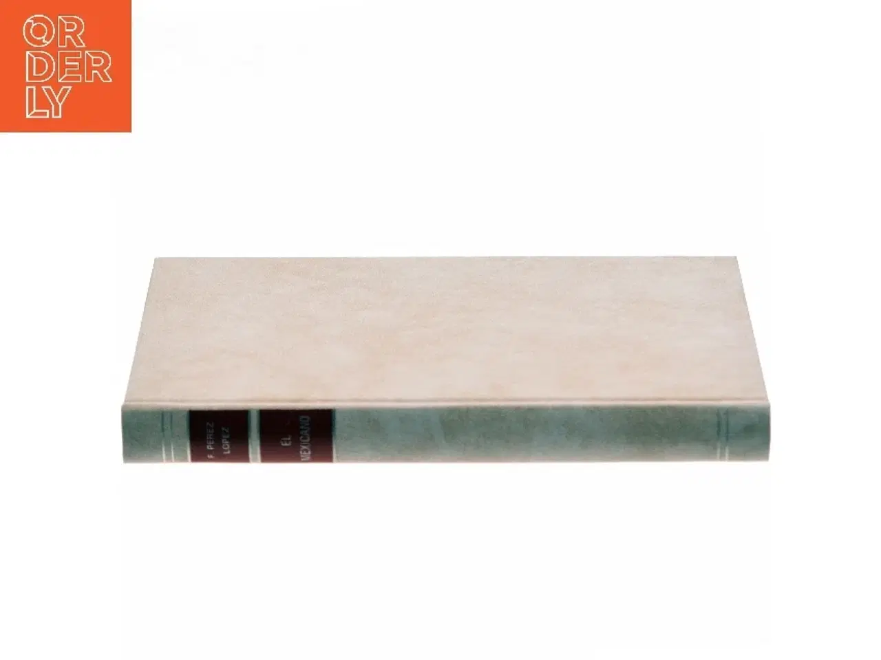 Billede 3 - El Mexicano af F. Pérez López (Bog)