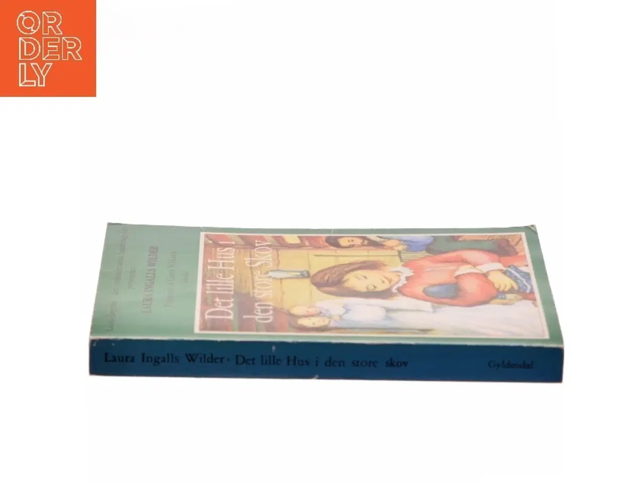 Billede 2 - Det lille Hus i den store Skov af Laura Ingalls Wilder (Bog)