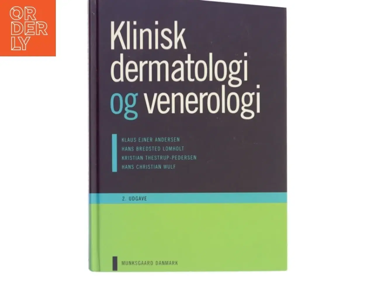 Billede 1 - Klinisk dermatologi og venerologi af Klaus Ejner Andersen (Bog)