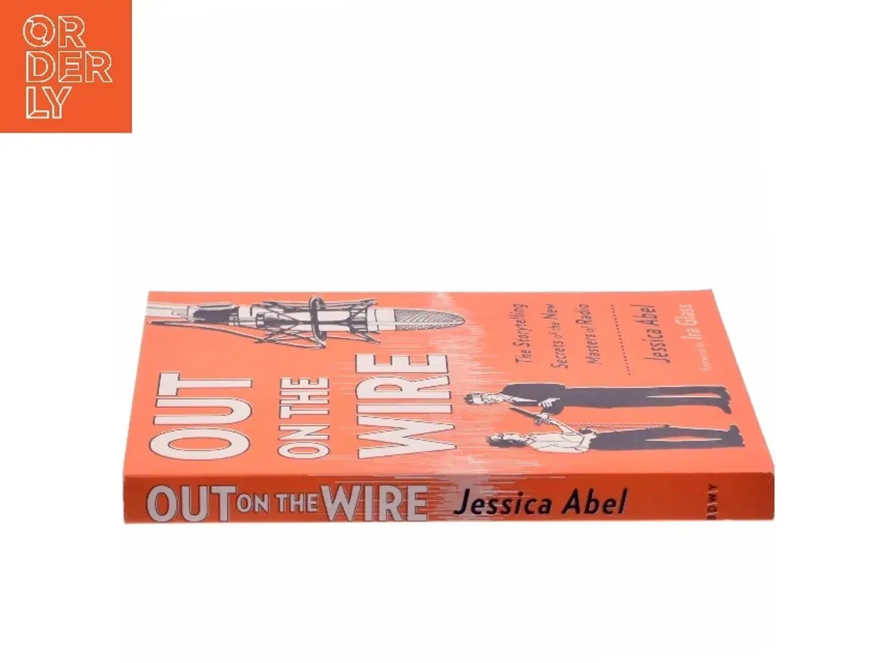 Billede 2 - Out on the Wire af Jessica Abel (Bog)