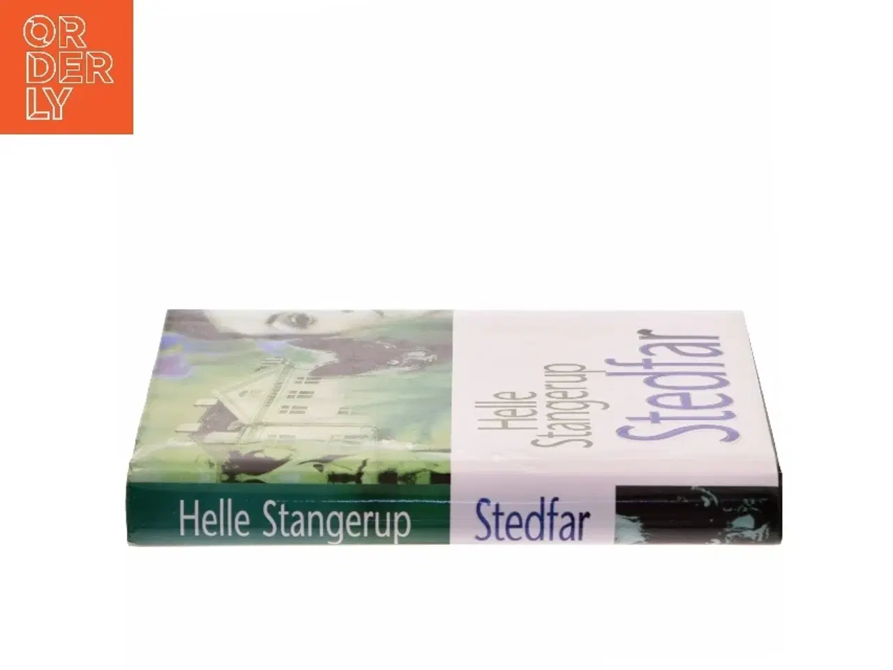 Billede 2 - Stedfar af Helle Stangerup (Bog)