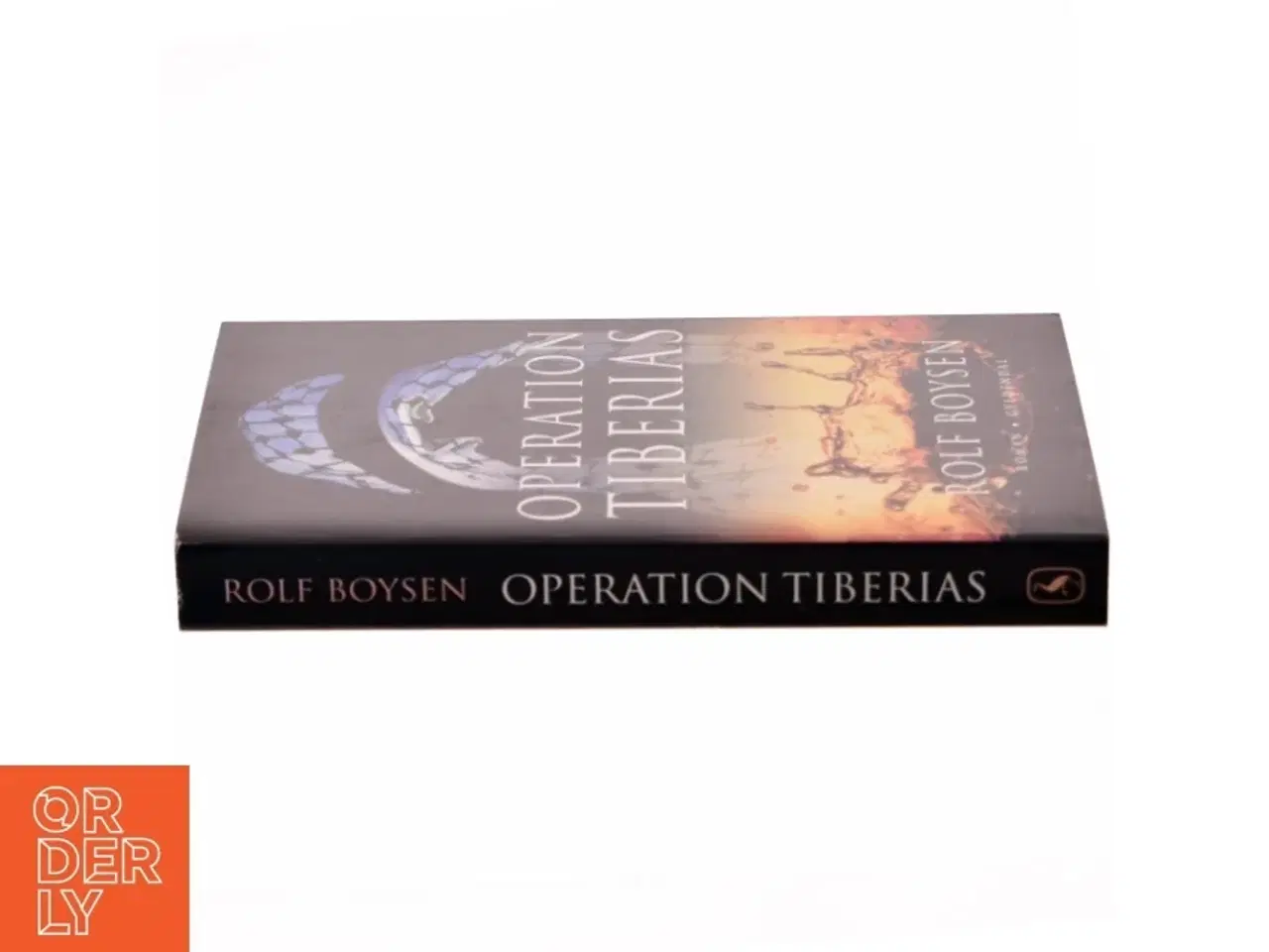 Billede 2 - Operation Tiberias : roman af Rolf Boysen (Bog)