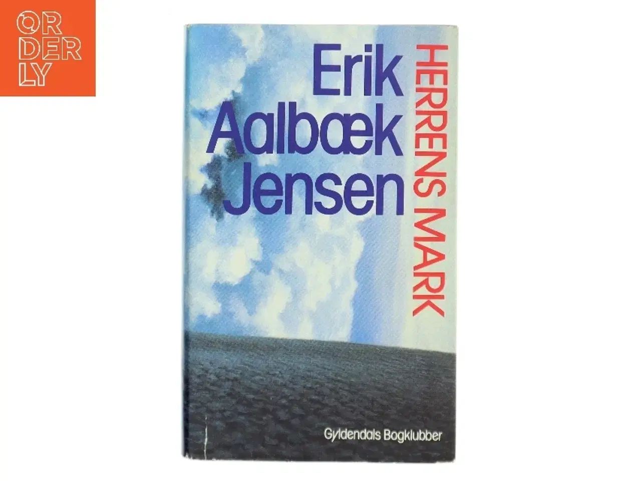 Billede 1 - Herrens Mark af Erik Aalbæk Jensen (Bog)