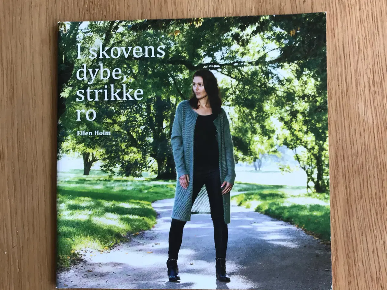 Billede 1 - I skovens dybe strikke ro  -  Ellen Holm