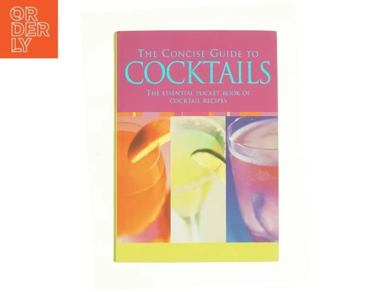 Billede 1 - Cocktails (Concise Guides) af Aug 01, 2006 (Bog)