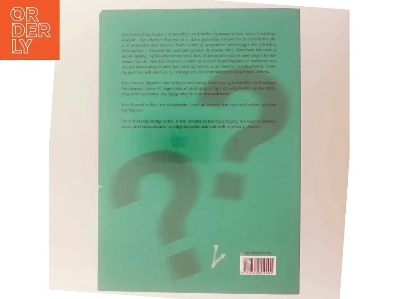 Billede 3 - En revurdering af demens : personen kommer i første række af Tom Kitwood (Bog)