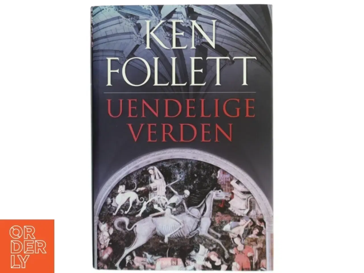 Billede 1 - Uendelige verden af Ken Follett (Bog)