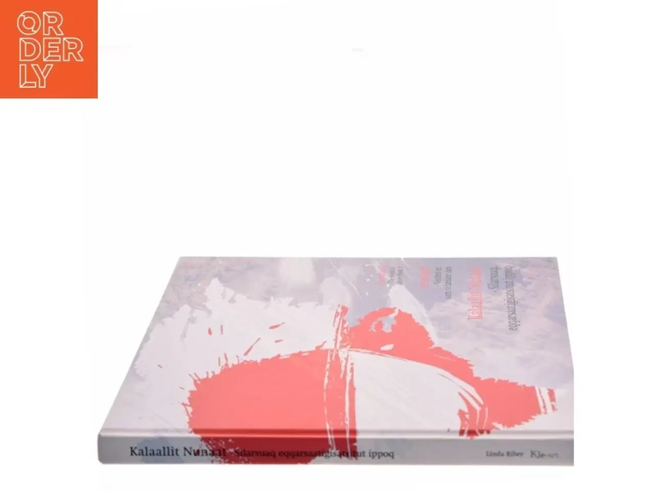 Billede 2 - Silarsuaq eqqarsaatigisatsitut ippoq af Linda Riber (Bog)