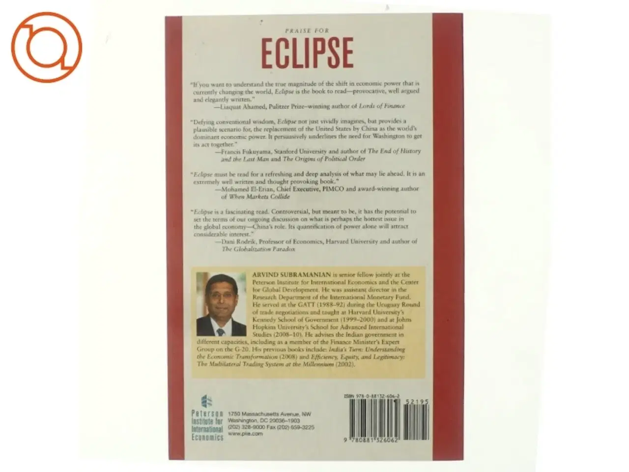 Billede 3 - Eclipse : living in the shadow of China&#39;s economic dominance af Arvind Subramanian (Bog)