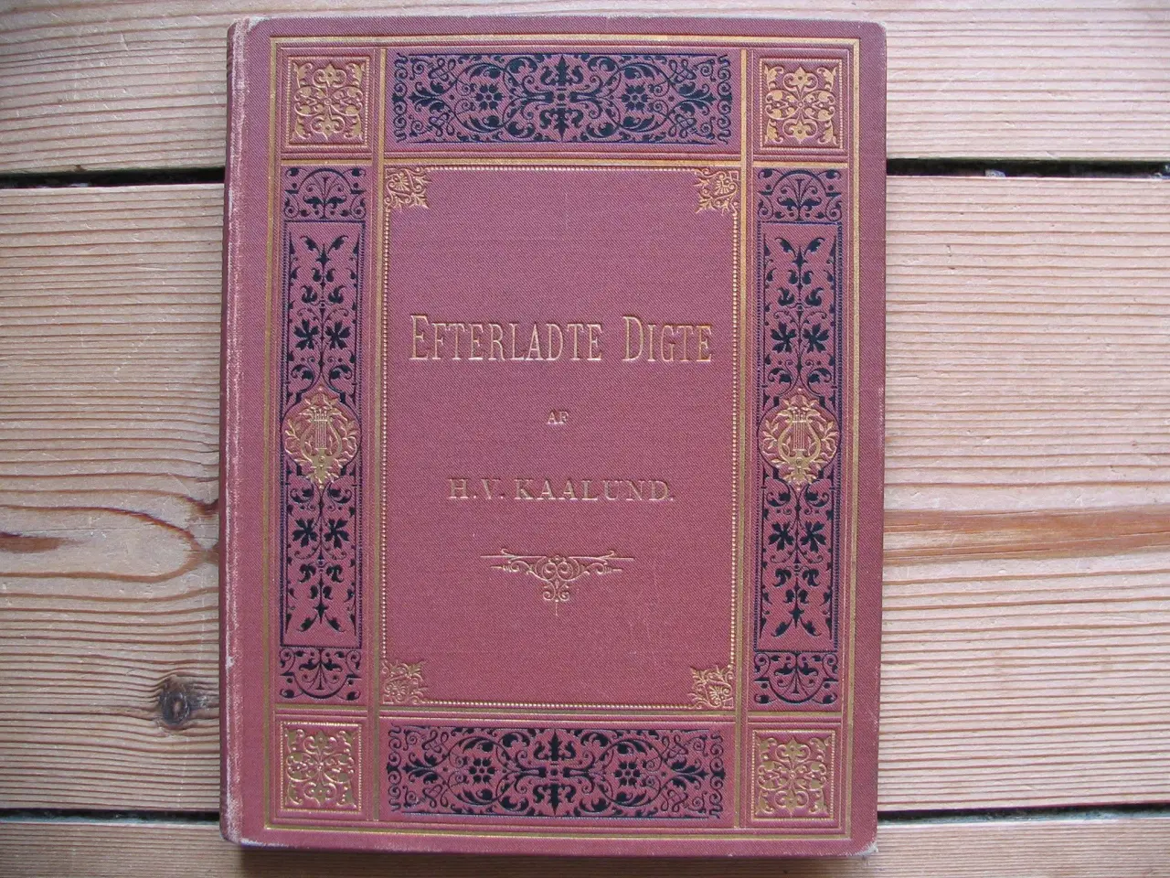 Billede 1 - H.V. Kaalund. Efterladte Digte, fra 1885