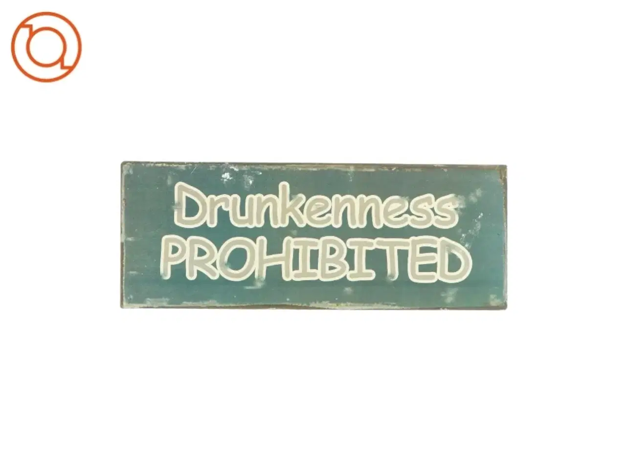 Billede 1 - Metalskilt med citat