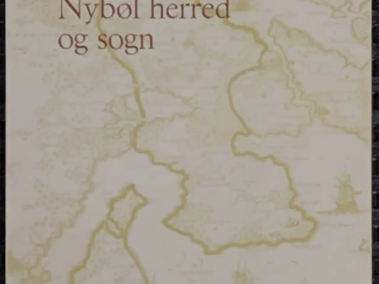 Billede 1 - Fra Nybøl herred og sogn