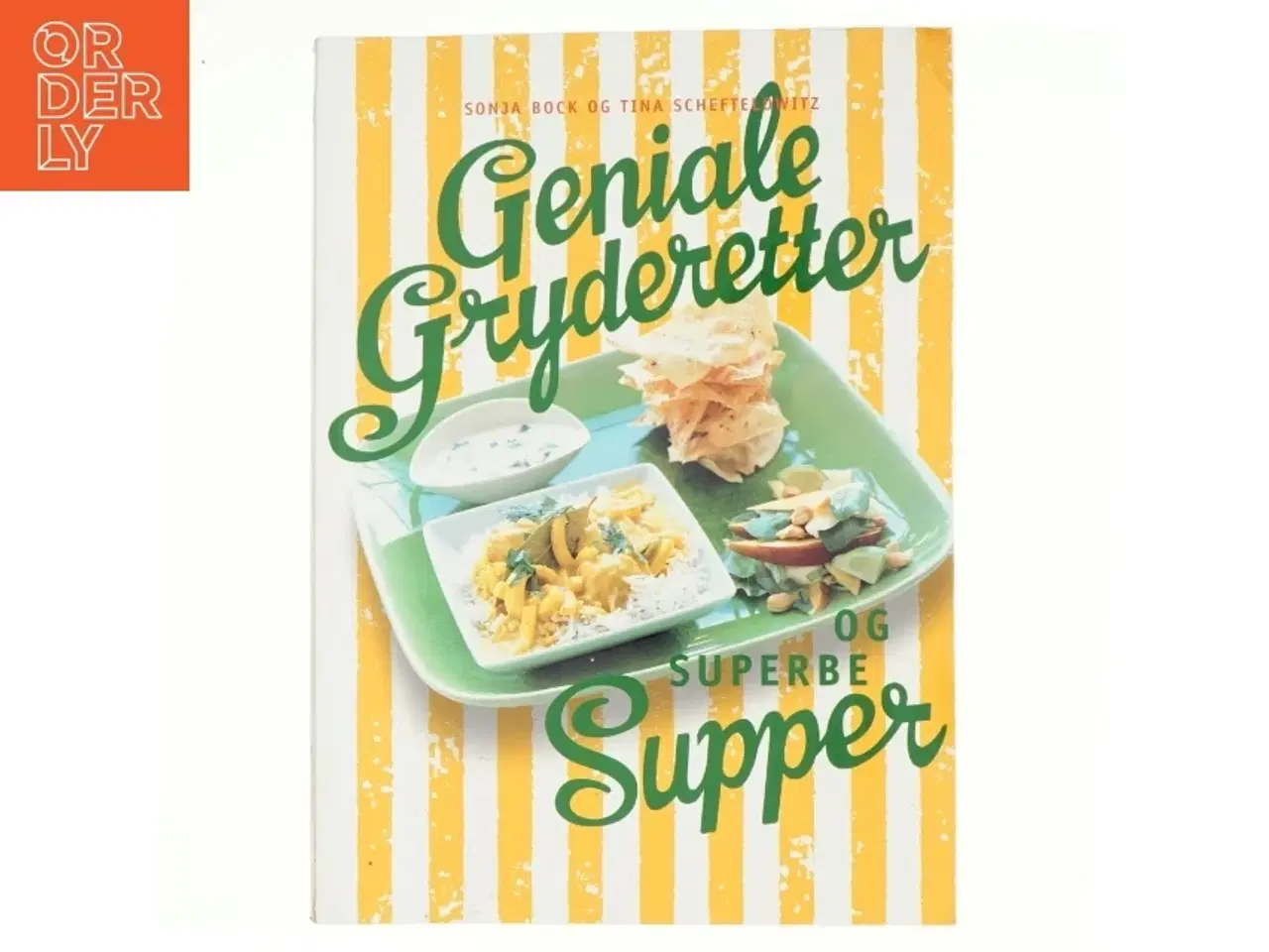 Billede 1 - Geniale gryderetter og superbe supper (Bog)