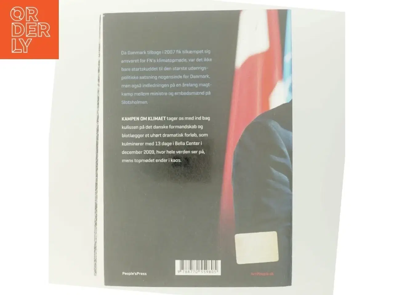 Billede 3 - Kampen om klimaet : historien om et topmøde, der løb løbsk af Per Meilstrup (f. 1963-04-10) (Bog)