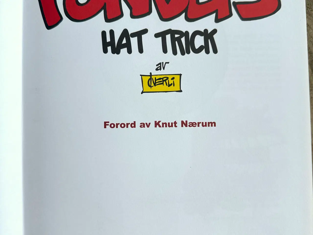 Billede 3 - Pondus samlebind 3 – Hattrick – Frode Øverli – NO