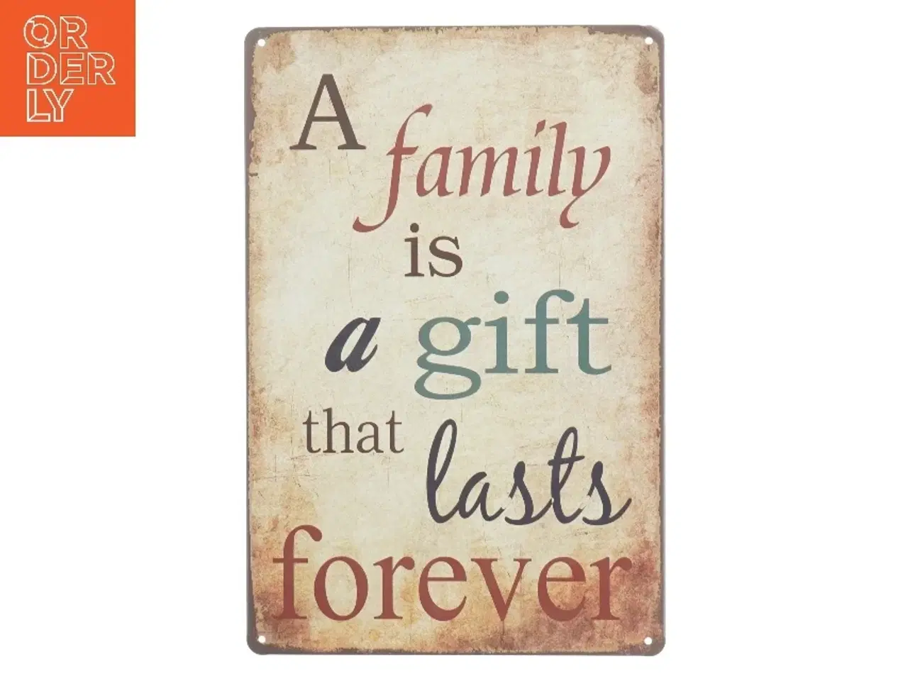 Billede 1 - Metal skilt med citat (str. 30x20 cm)