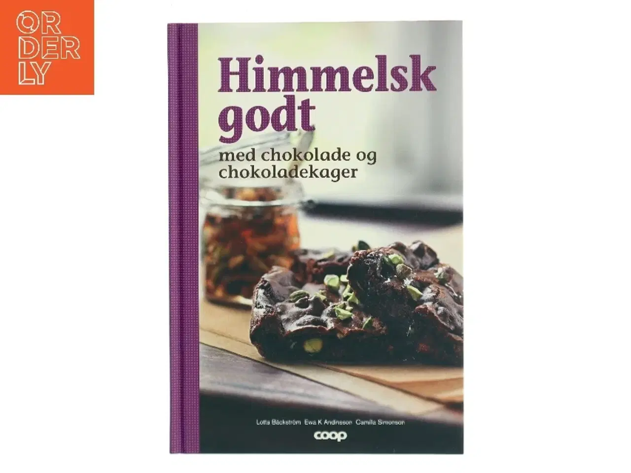 Billede 1 - Himmelsk godt af Lotta Bäckstrm, Ewa K Andrisson, Camilla Simonson (Bog)