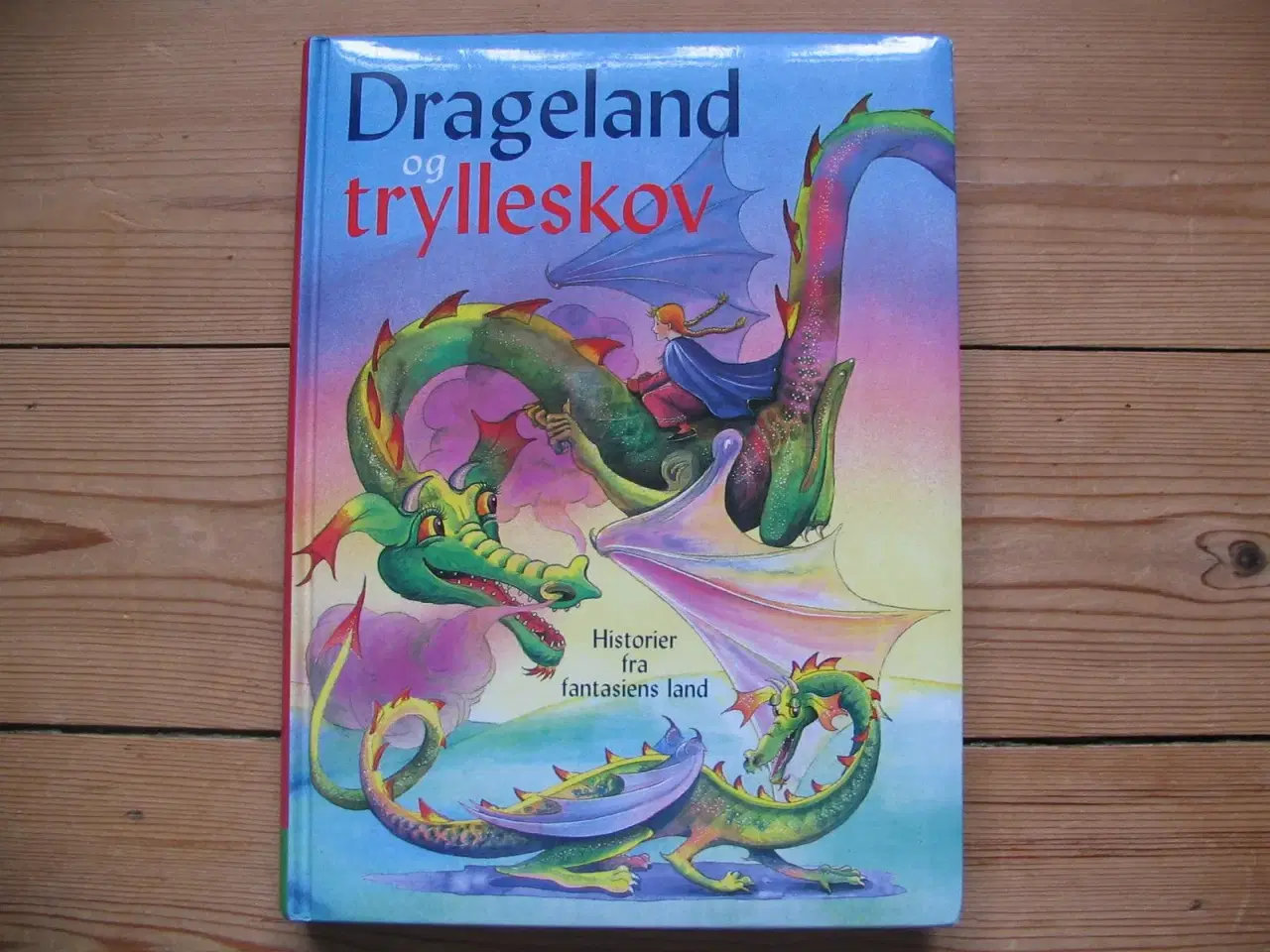 Billede 1 - Drageland og trylleskov 