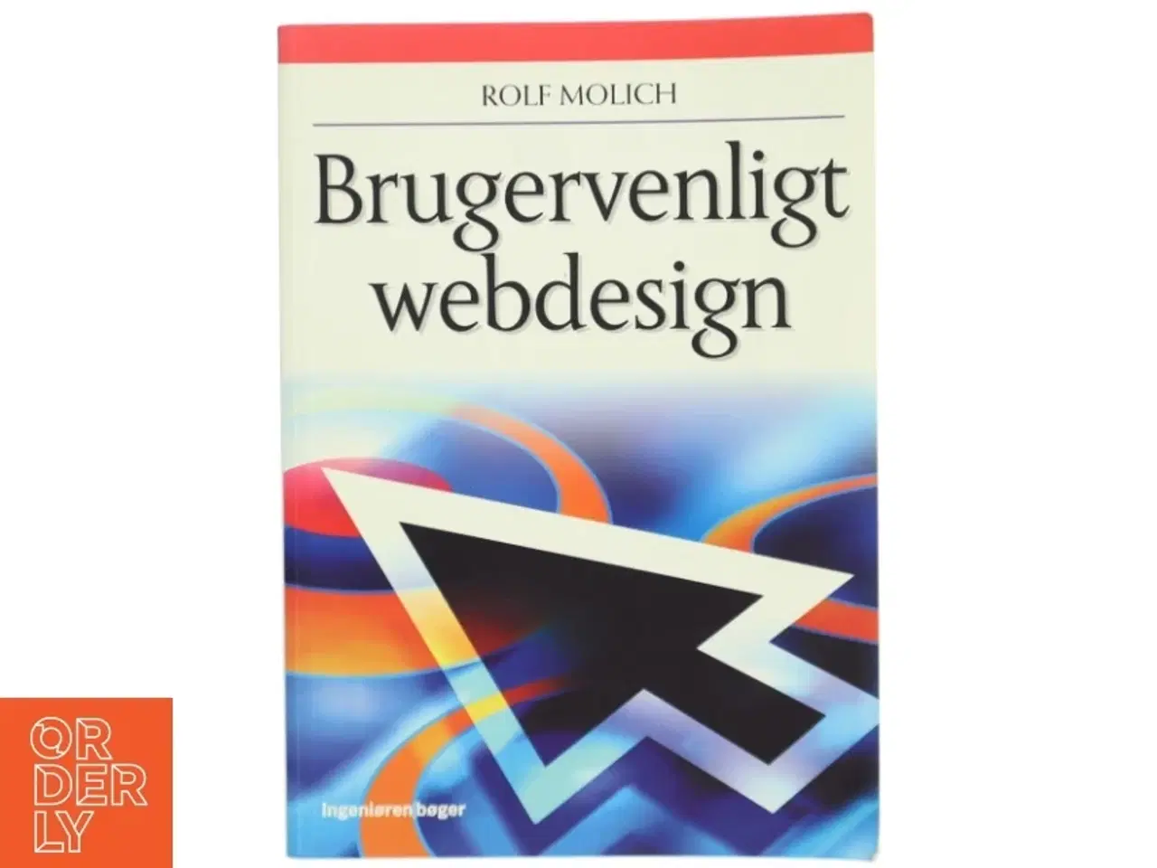 Billede 1 - Brugervenligt webdesign af Rolf Molich (Bog)
