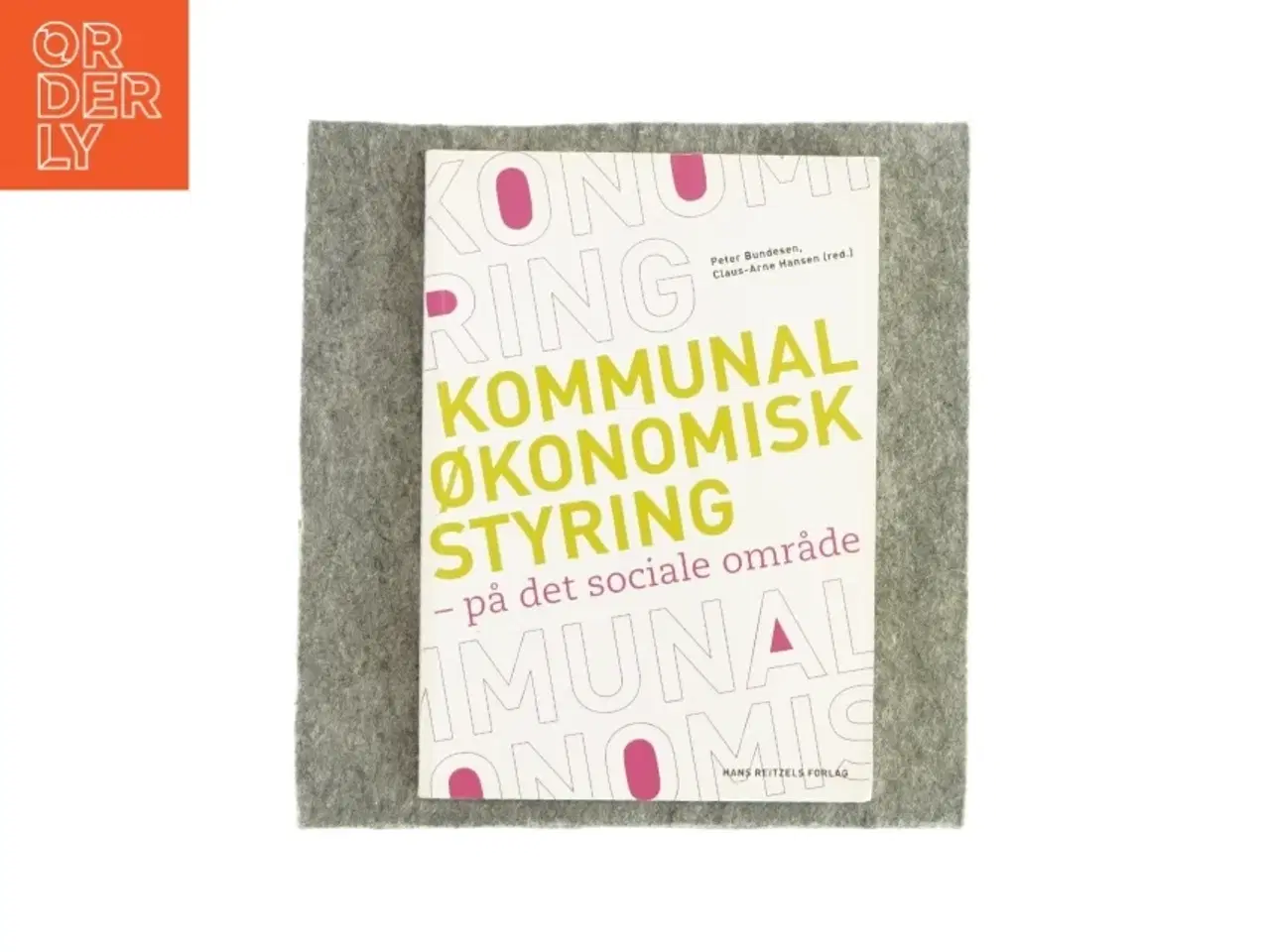 Billede 1 - Kommunal økonomisk styring - på det sociale område (bog)