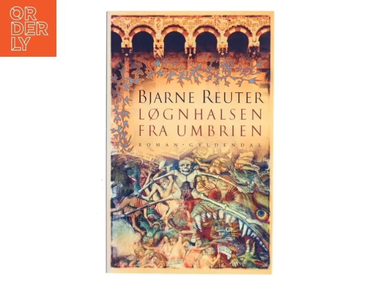 Billede 1 - Løgnhalsen fra Umbrien af Bjarne Reuter (Bog)