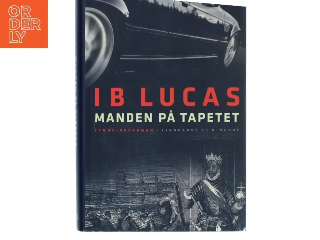 Billede 1 - Manden på tapetet af Ib Lucas (Bog)