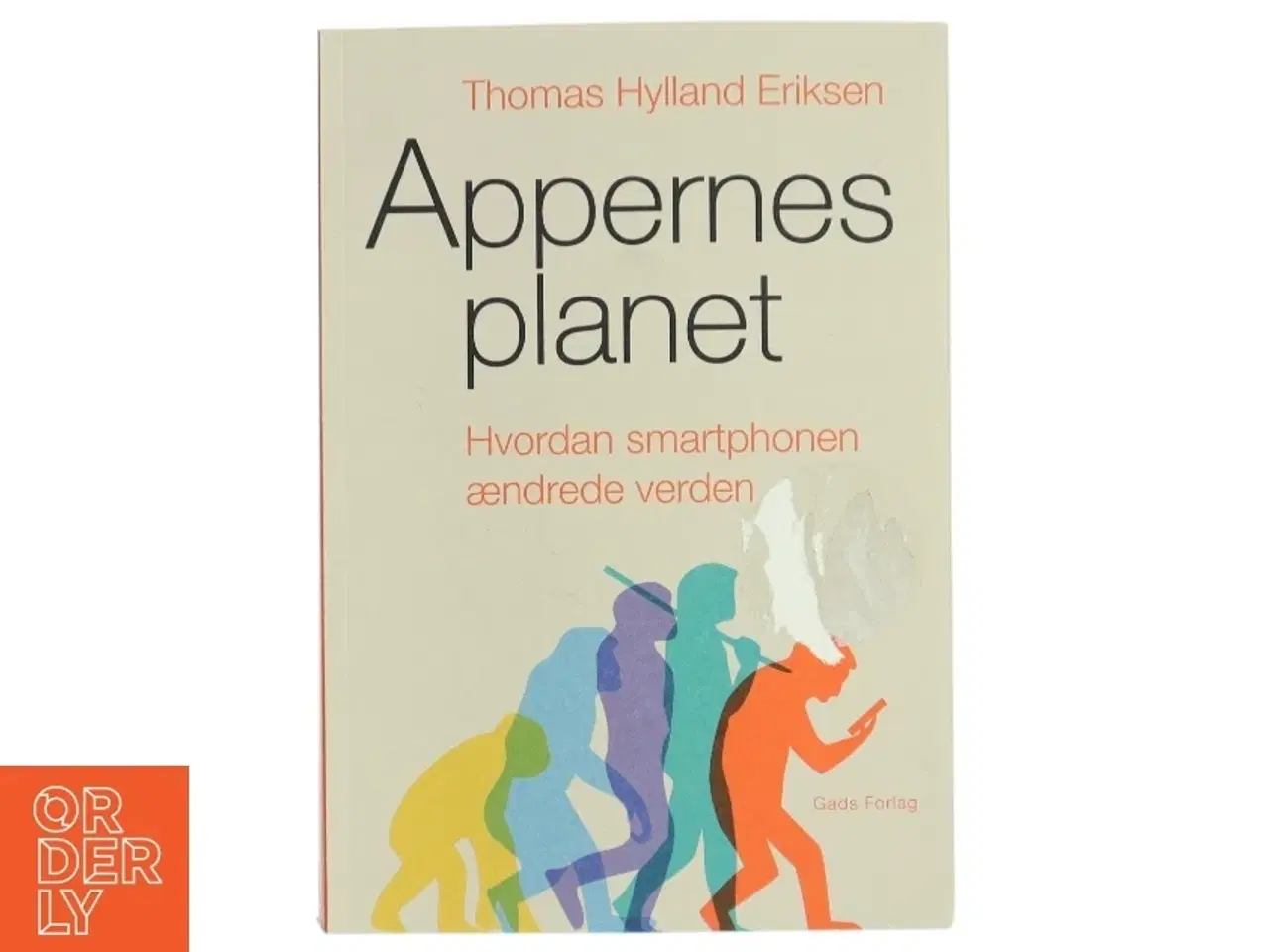 Billede 1 - Appernes planet af Thomas Hylland Eriksen fra Gads Forlag