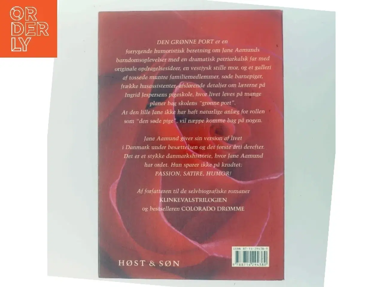 Billede 3 - Den grønne port : erindringer fra tremmeseng til brudeskammel af Jane Aamund (Bog)