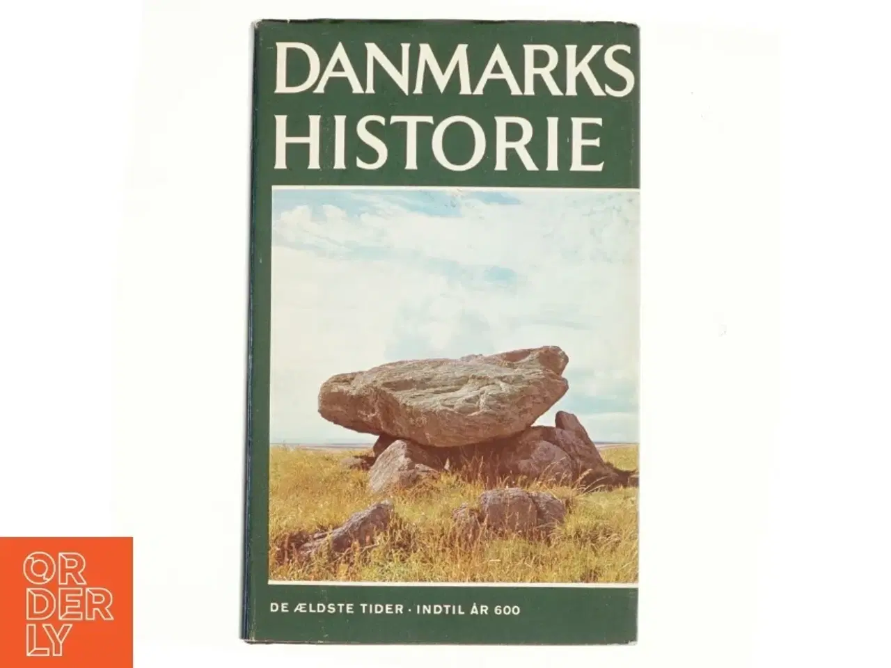 Billede 1 - Danmarks Historie bind 1: De ældste tider indtil år 600 (Bog)