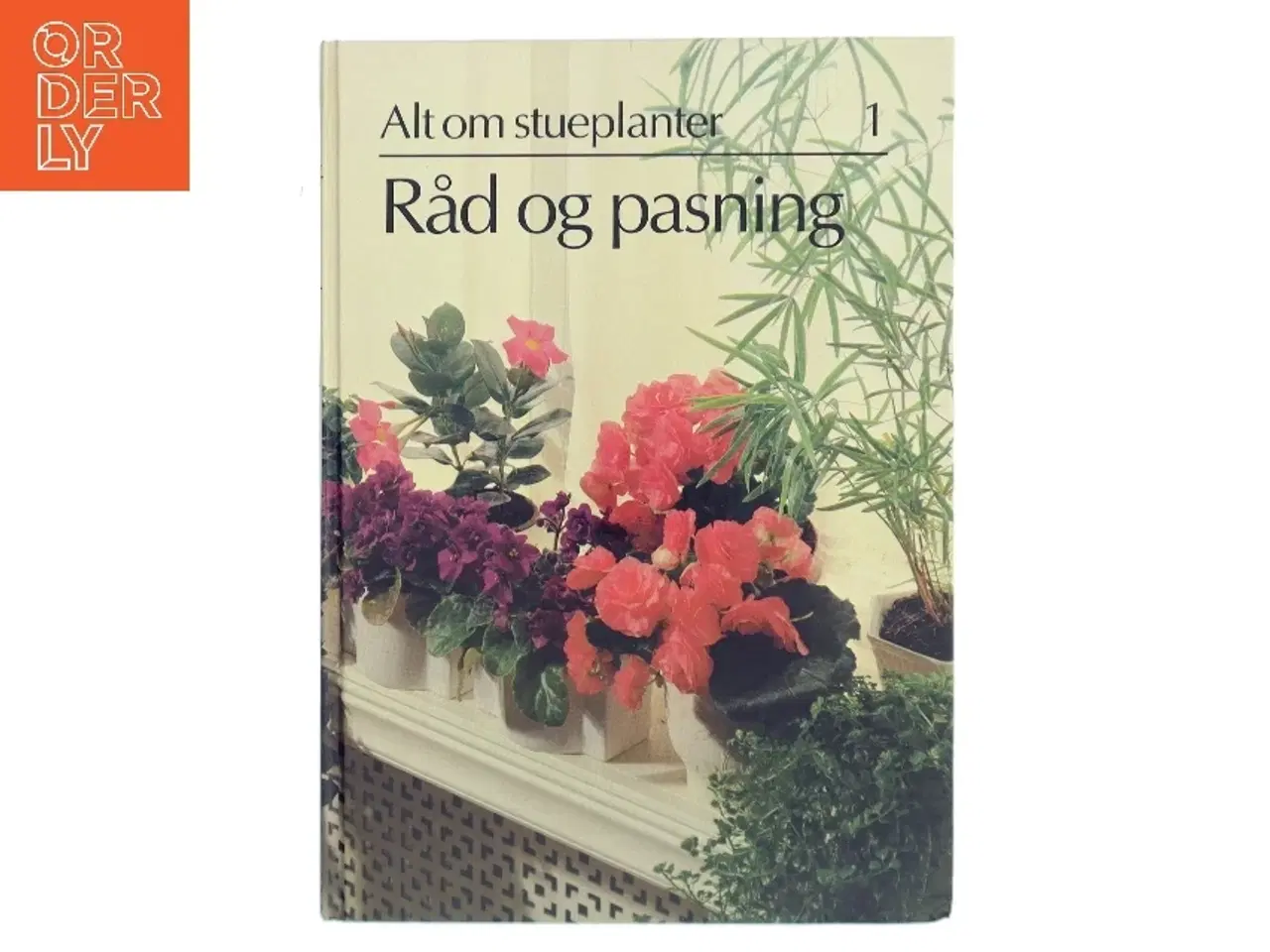 Billede 1 - Alt om stueplanter af <Bog forfattere.< (Bog)