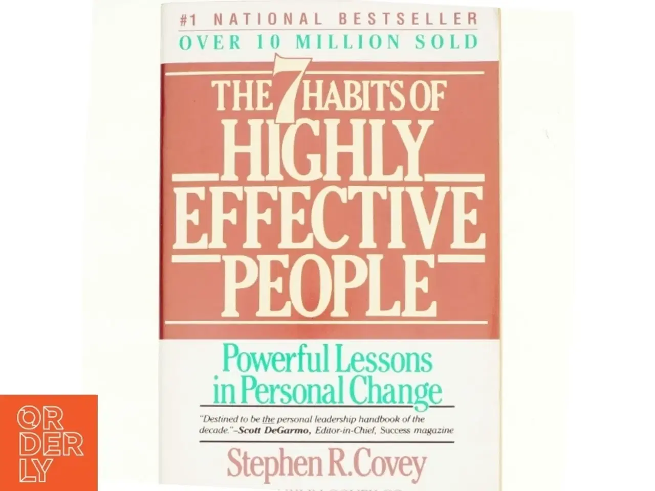 Billede 1 - The 7 Habits of Highly Effective People af Stephen R. Covey (Bog)