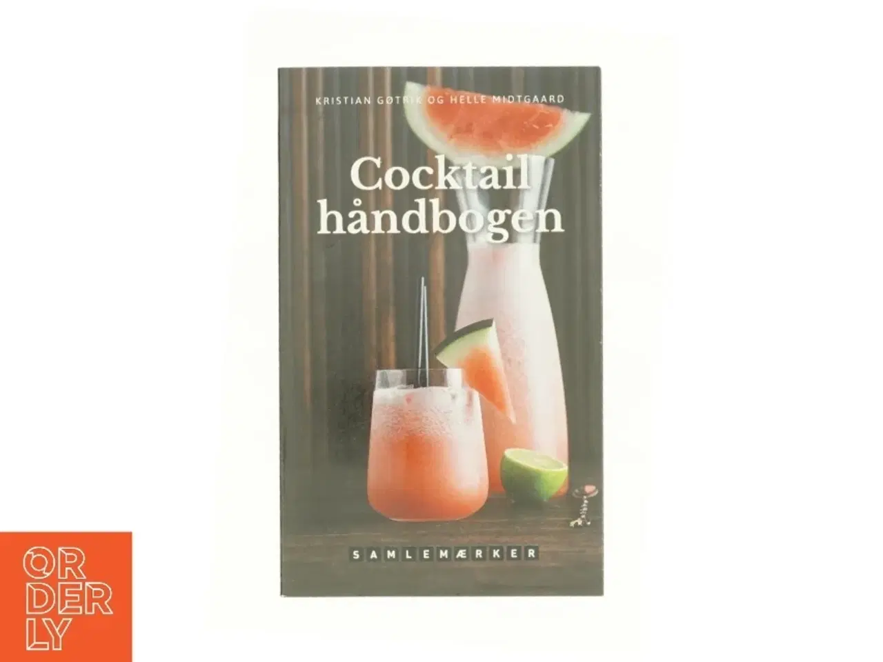 Billede 1 - Cocktail håndbogen af Kristian Gøtrik (Bog)