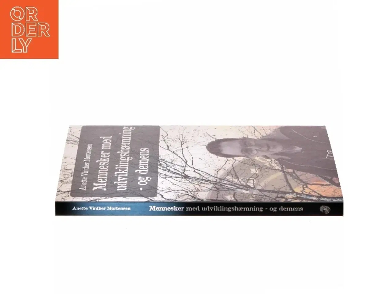 Billede 2 - Mennesker med udviklingshæmning - og demens af Anette Vinther Mortensen (Bog)