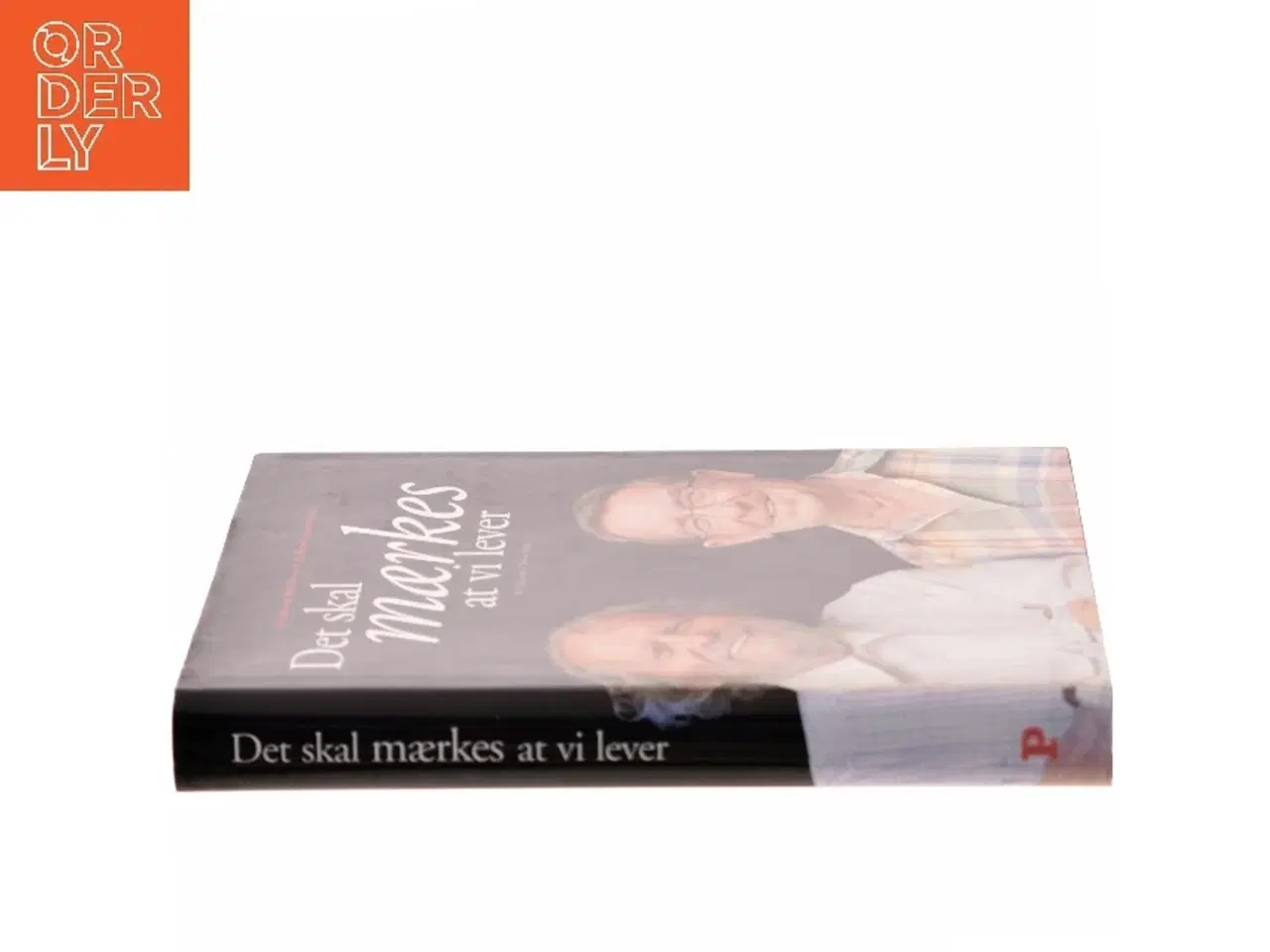 Billede 2 - Det skal mærkes at vi lever (Bog)