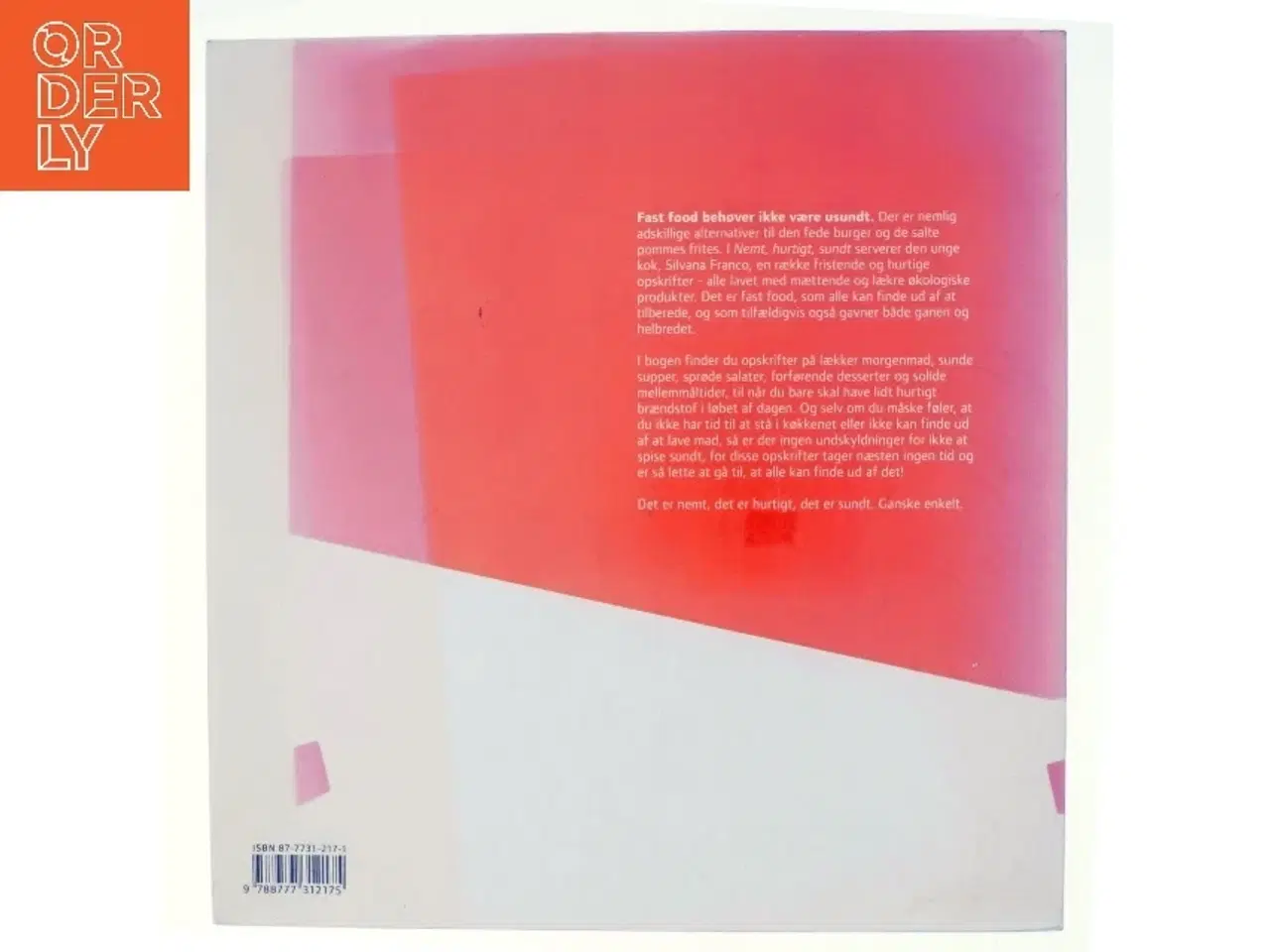 Billede 3 - Nemt, hurtigt, sundt af Silvana Franco (Bog)