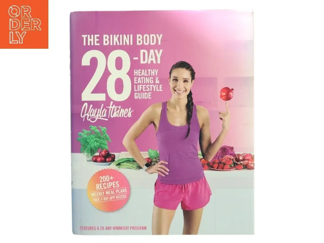 Billede 1 - The Bikini Body 28-Day Healthy Eating & Lifestyle Guide af Kayla Itsines (Bog)