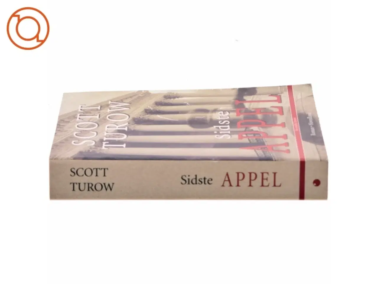 Billede 2 - Sidste appel : roman af Scott Turow (Bog)