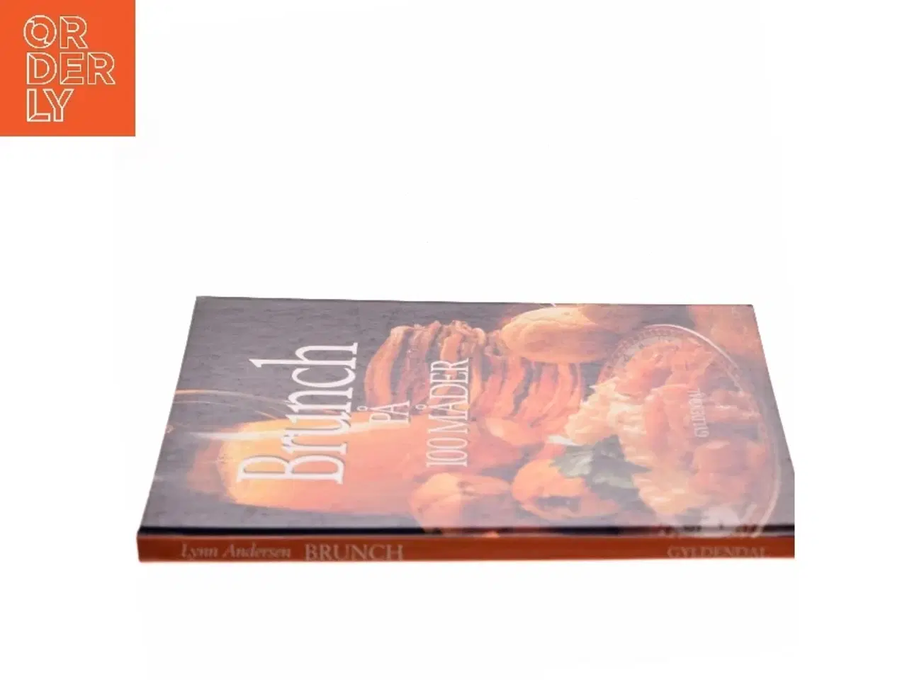 Billede 2 - Brunch på 100 måder af Lynn Andersen (f. 1945) (Bog)