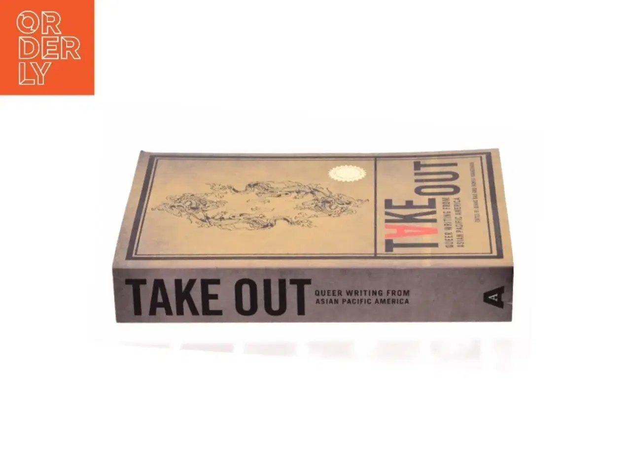 Billede 2 - Take Out (Asian American Writers Worksh) af Bao, Quang / Yanagihara, Hanya / Liu, Timothy (Bog)