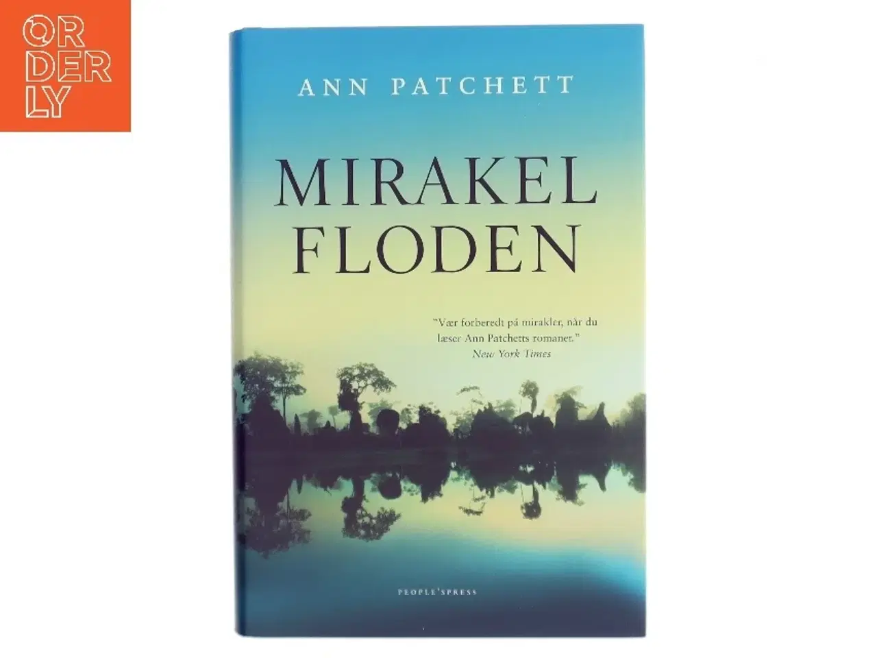 Billede 1 - Mirakelfloden af Ann Patchett (Bog)