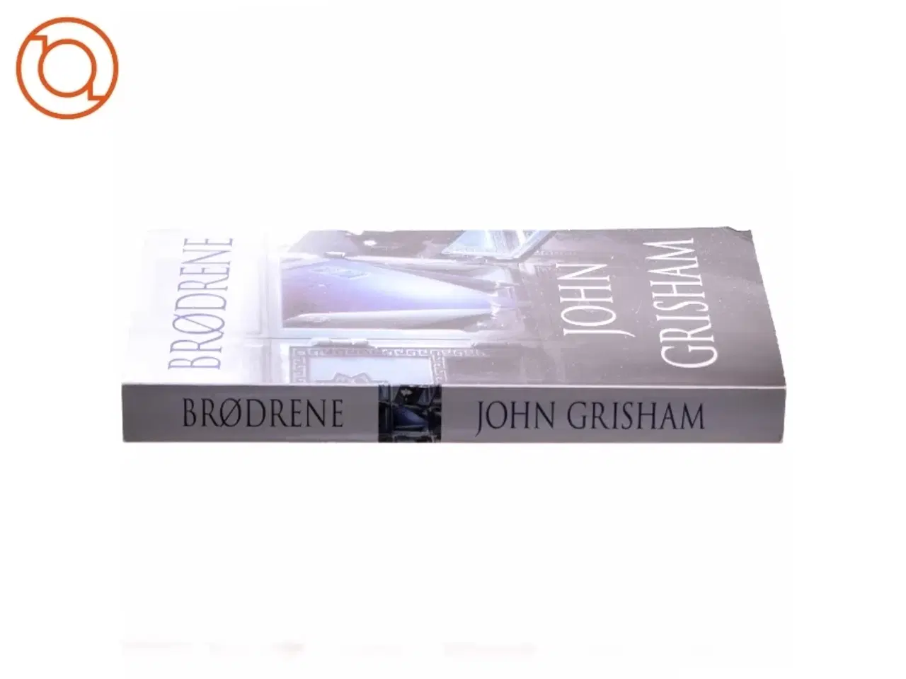 Billede 2 - Brødrene af John Grisham (Bog)