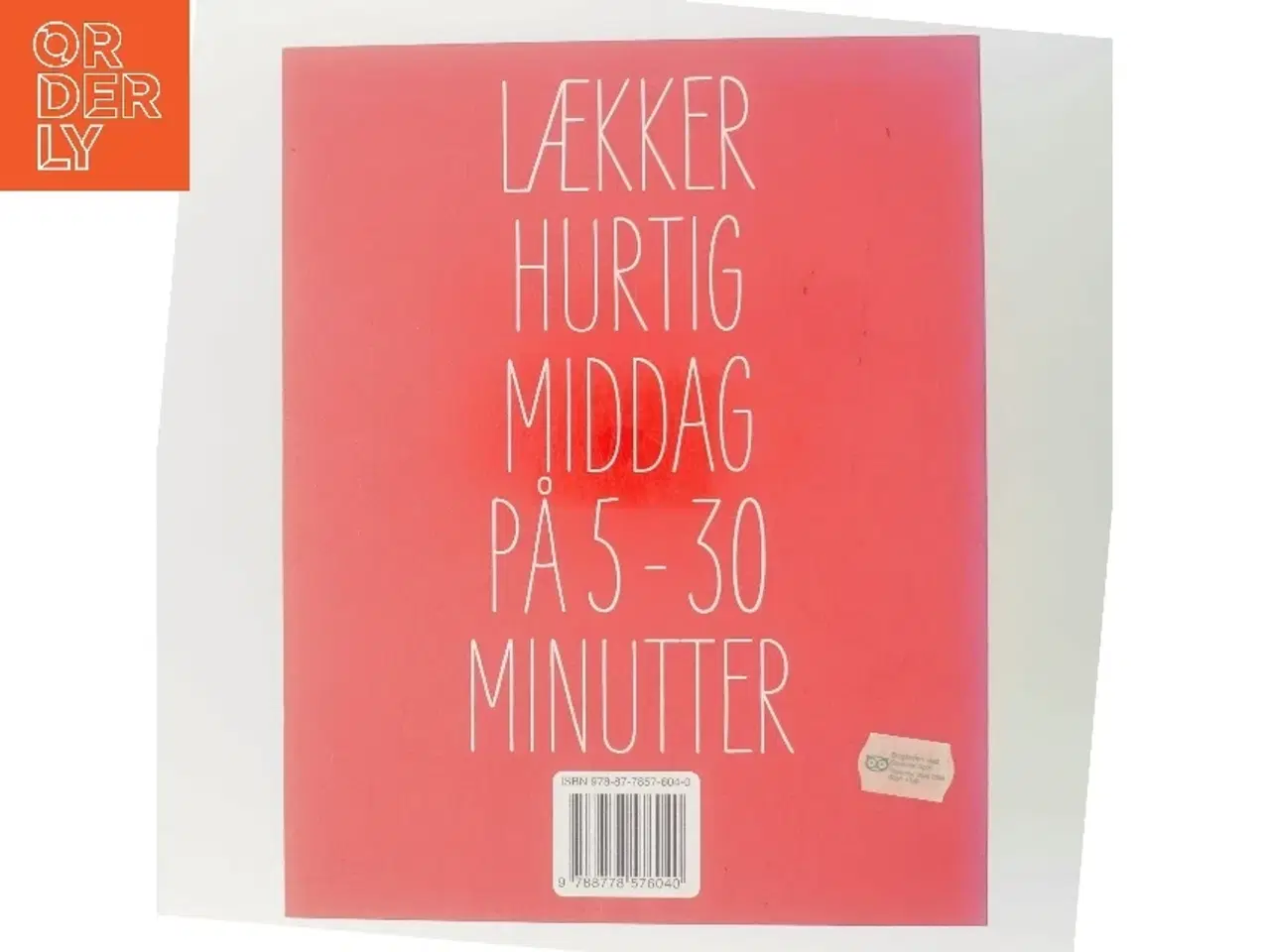 Billede 3 - Ekspres middage : måltider du kan lave på 5 til 30 minutter af Liz Franklin (Bog)