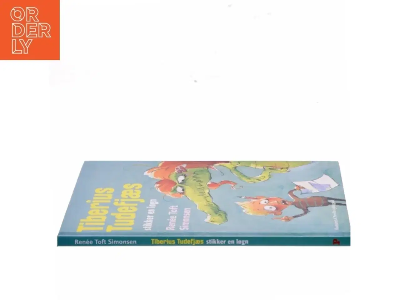 Billede 2 - Tiberius Tudefjæs stikker en løgn af Renee Toft Simonsen (Bog)