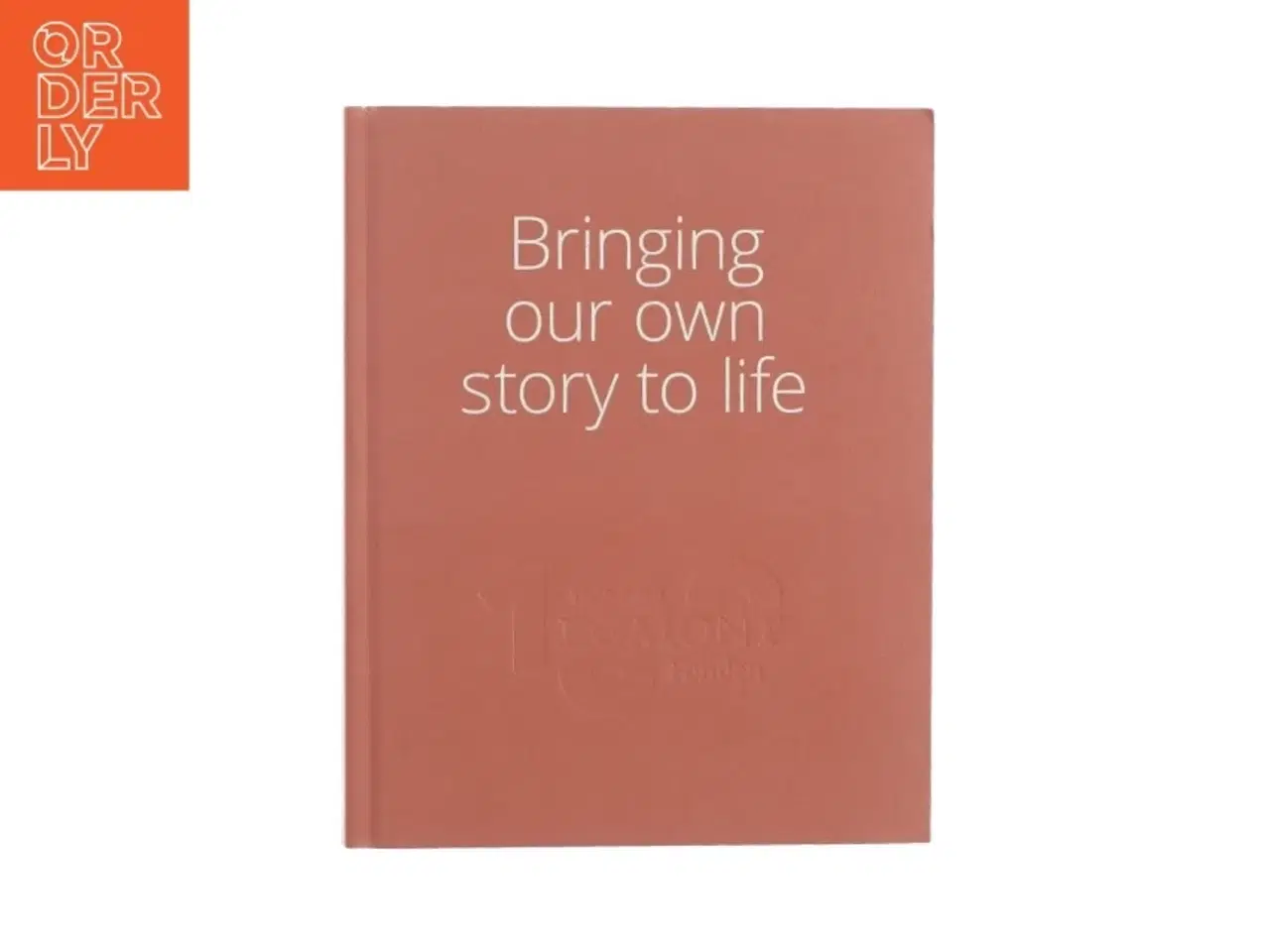 Billede 1 - Bringing our own story to life (bog)