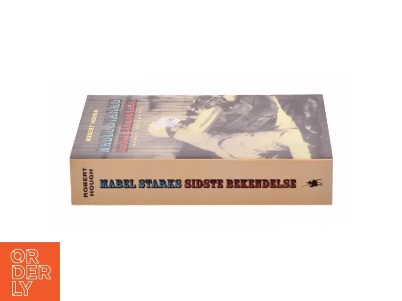 Billede 2 - Mabel Starks sidste bekendelse : roman af Robert Hough (Bog)