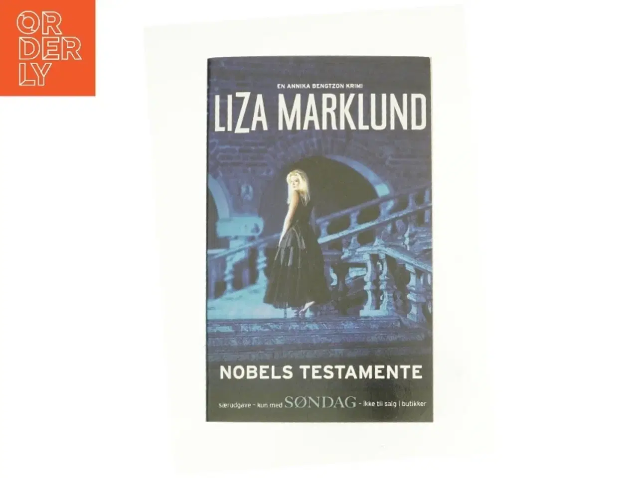 Billede 1 - Nobels testamente af Liza Marklund (Bog)