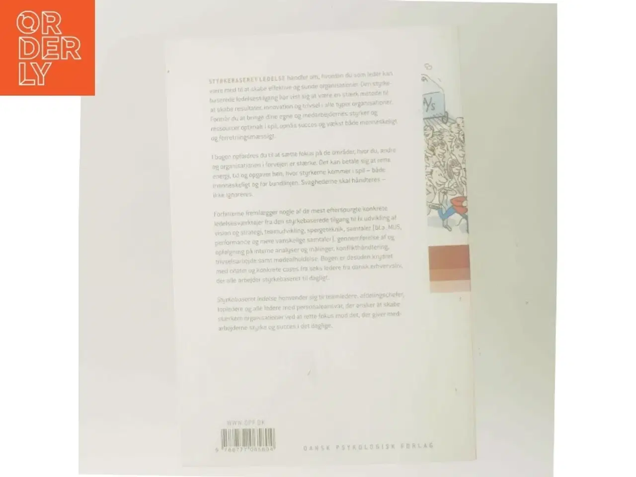 Billede 3 - Styrkebaseret ledelse : redskaber til at skabe effektive og sunde organisationer af Mikkel Ejsing (Bog)