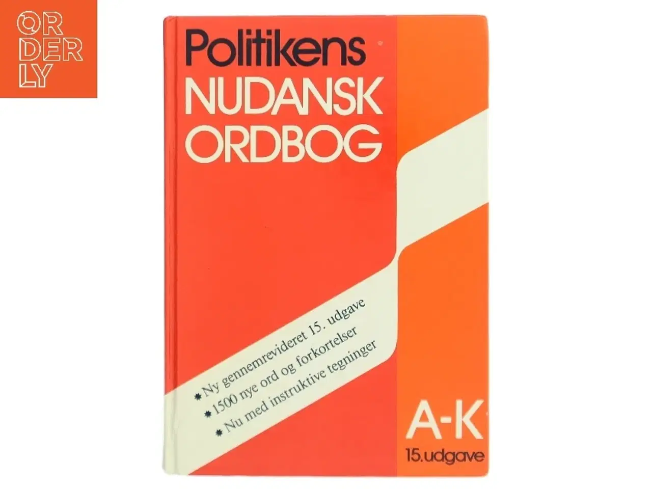 Billede 1 - Politikens Nudansk Ordbog af No Author (Bog)